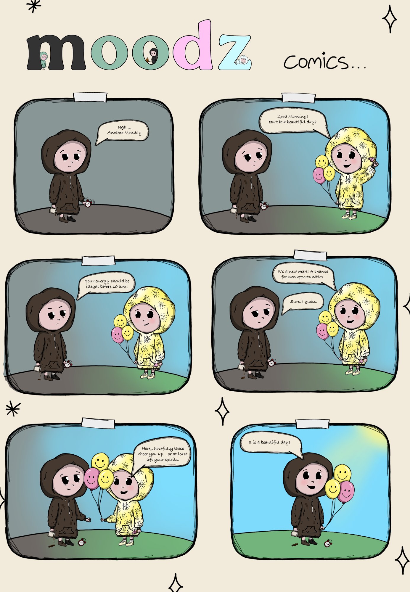 Moodz comic — Tired dreads Monday, Happy arrives with smiley balloons, shares them, and Tired finally smiles and agrees it is a beautiful day
